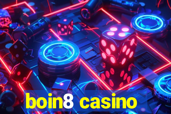 boin8 casino